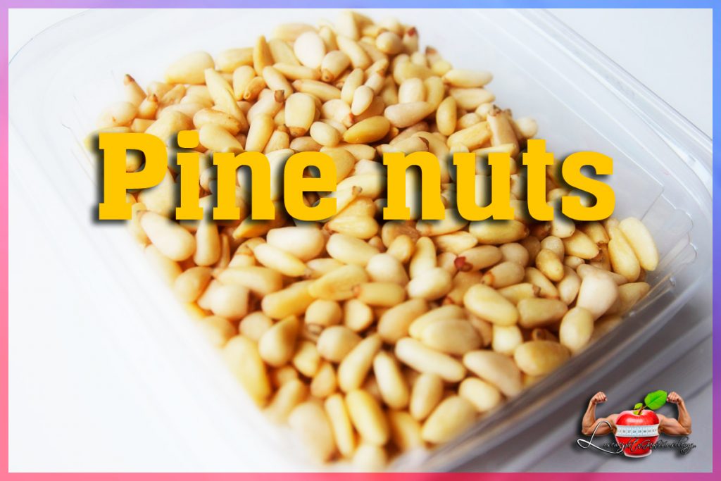 Pine nuts