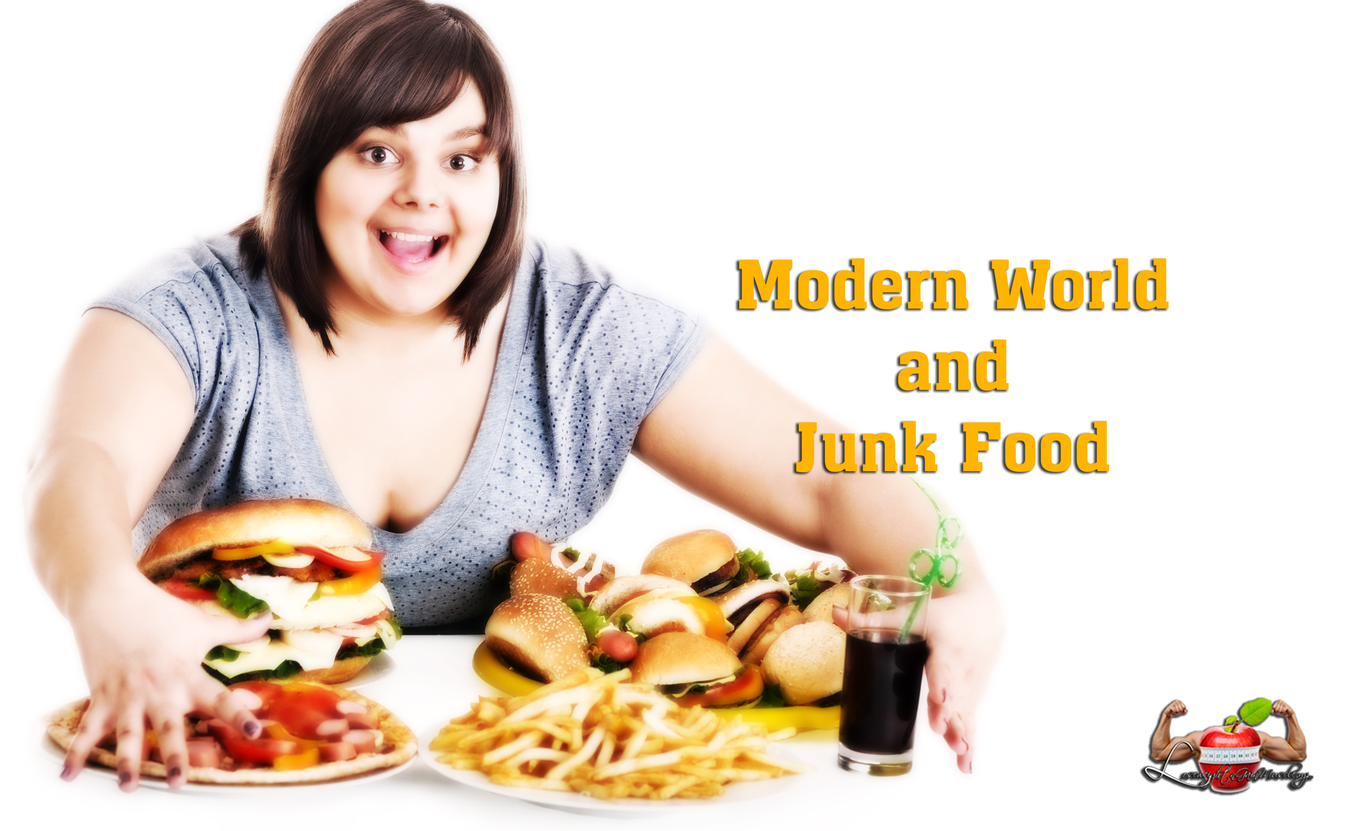 modern world and junk food